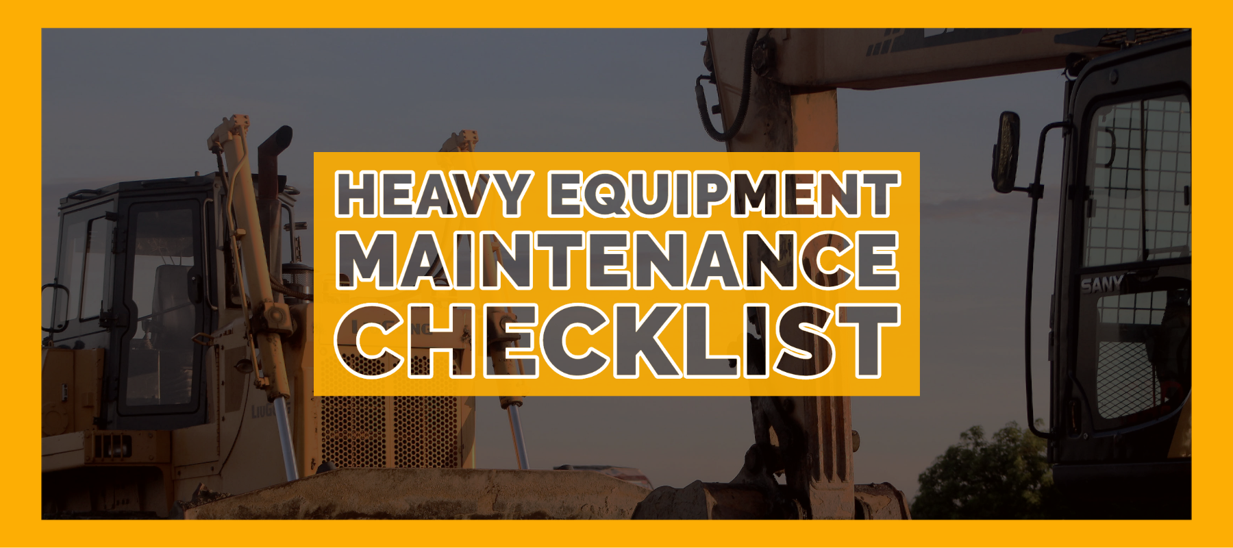 Diesel Laptops - Heavy Equipment Maintenance Checklist