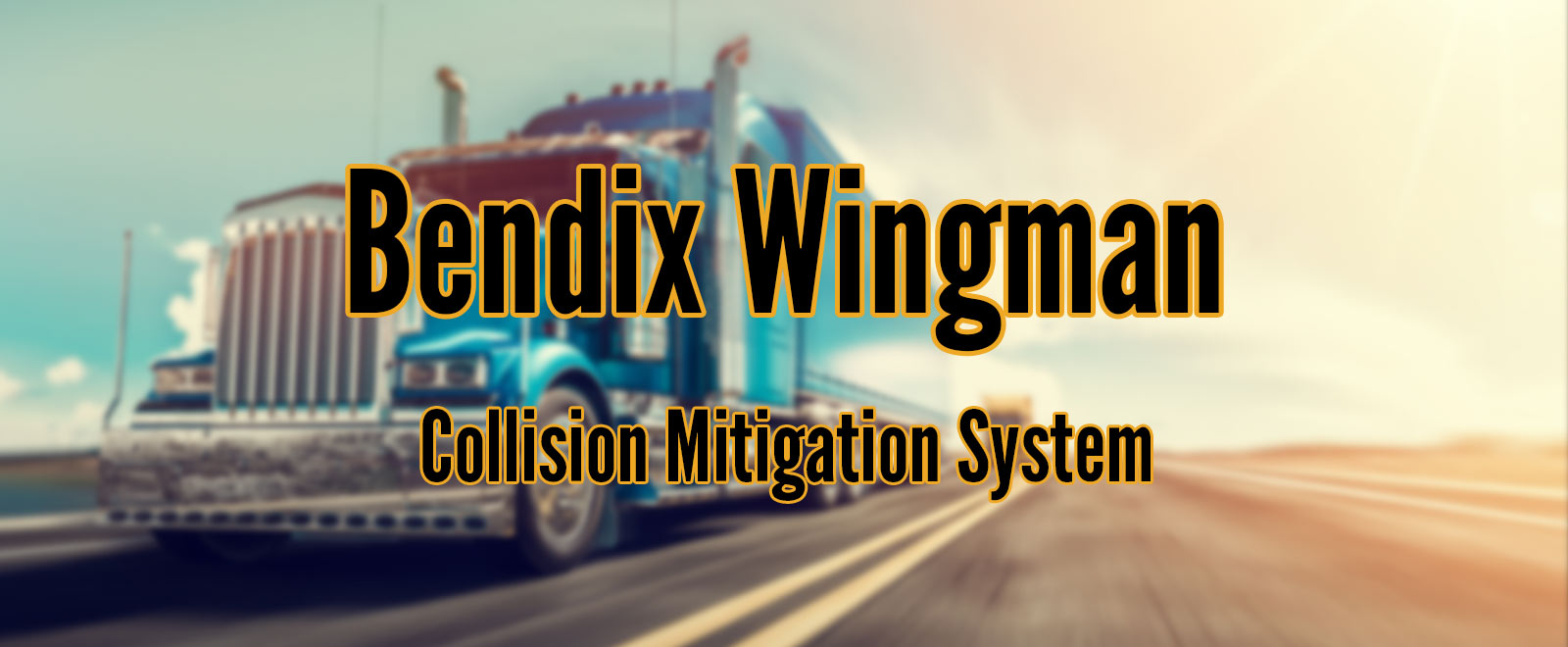 Bendix Collision System Bendix Wingman Collision Mitigation Systems | Diesel Laptops