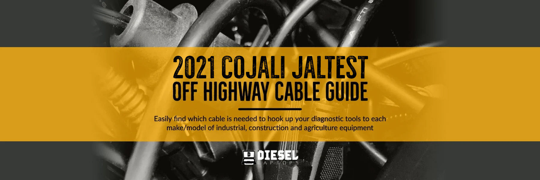 Cojali Off-Highway Cable Guide